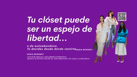 ¿Tu clóset te representa o te limita? Vístete desde el alma y transforma tu imagen desde adentro
