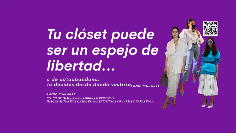 ¿Tu clóset te representa o te limita? Vístete desde el alma y transforma tu imagen desde adentro
